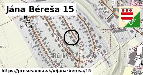 Jána Béreša 15, Prešov