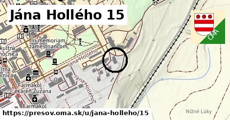 Jána Hollého 15, Prešov