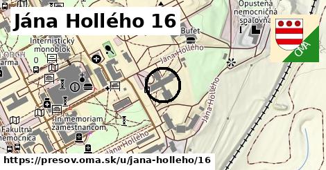 Jána Hollého 16, Prešov