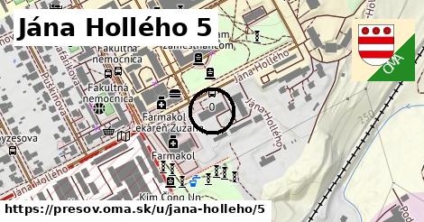 Jána Hollého 5, Prešov