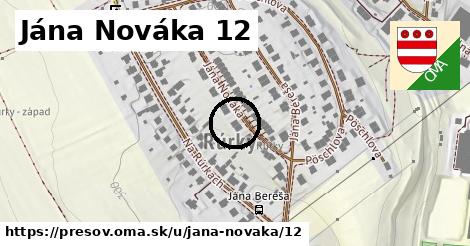 Jána Nováka 12, Prešov