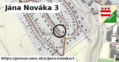 Jána Nováka 3, Prešov