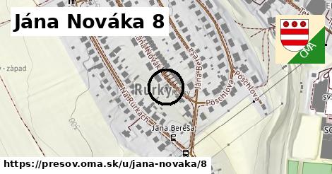 Jána Nováka 8, Prešov