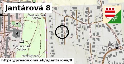 Jantárová 8, Prešov