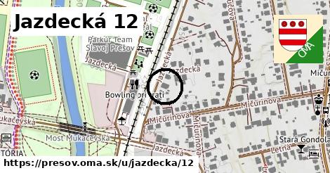 Jazdecká 12, Prešov