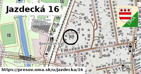 Jazdecká 16, Prešov