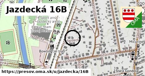 Jazdecká 16B, Prešov