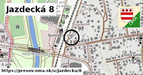 Jazdecká 8, Prešov