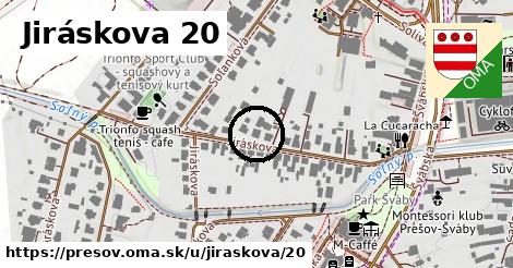 Jiráskova 20, Prešov