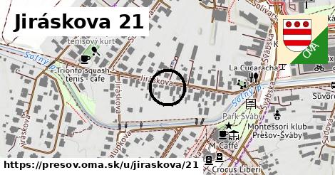 Jiráskova 21, Prešov