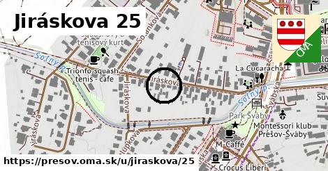 Jiráskova 25, Prešov