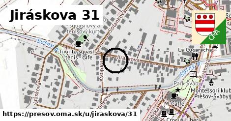 Jiráskova 31, Prešov