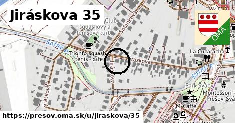 Jiráskova 35, Prešov