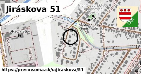 Jiráskova 51, Prešov