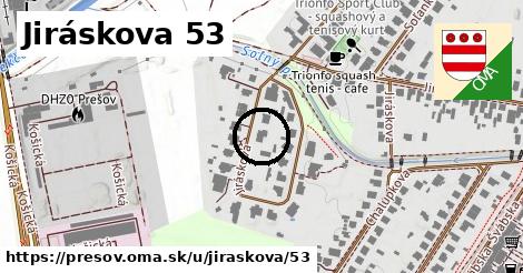 Jiráskova 53, Prešov