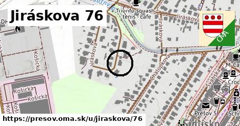 Jiráskova 76, Prešov