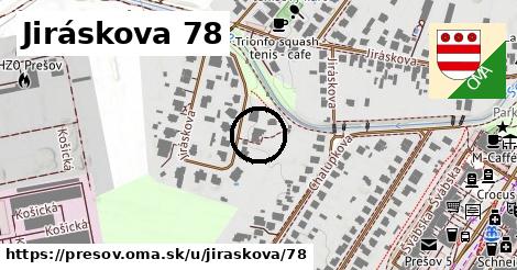 Jiráskova 78, Prešov