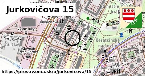 Jurkovičova 15, Prešov