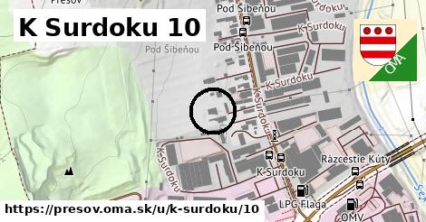 K Surdoku 10, Prešov