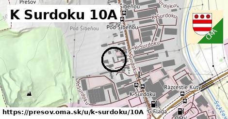 K Surdoku 10A, Prešov