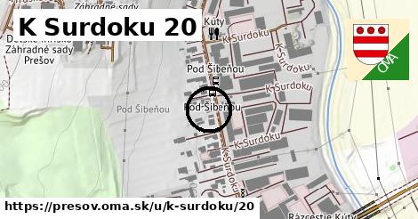 K Surdoku 20, Prešov