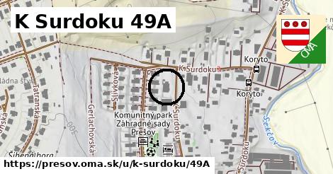 K Surdoku 49A, Prešov