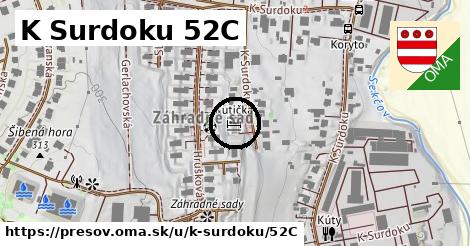 K Surdoku 52C, Prešov