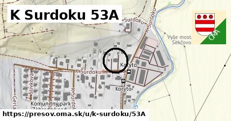 K Surdoku 53A, Prešov