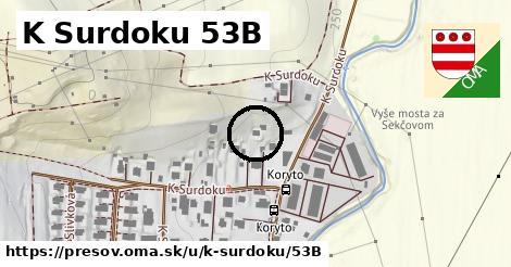 K Surdoku 53B, Prešov