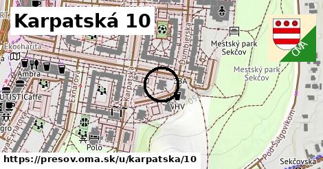 Karpatská 10, Prešov