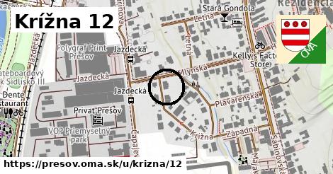 Krížna 12, Prešov