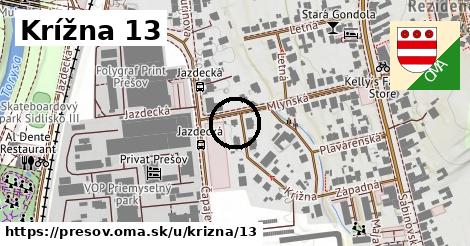 Krížna 13, Prešov