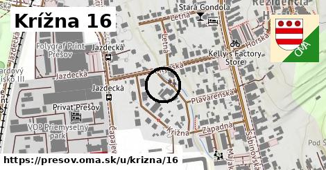 Krížna 16, Prešov