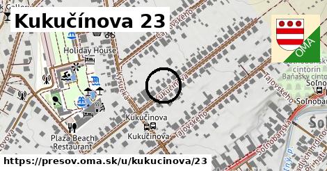Kukučínova 23, Prešov