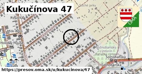 Kukučínova 47, Prešov