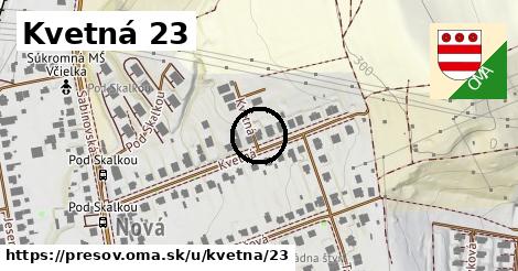 Kvetná 23, Prešov