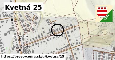 Kvetná 25, Prešov