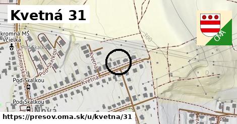 Kvetná 31, Prešov