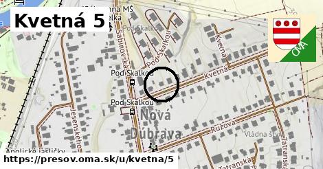 Kvetná 5, Prešov