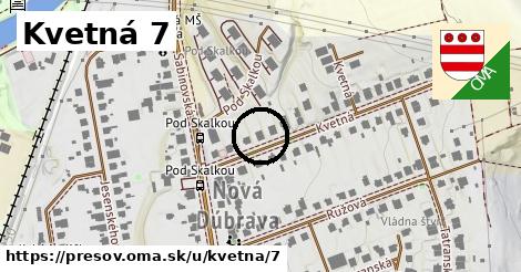 Kvetná 7, Prešov