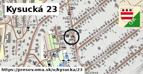 Kysucká 23, Prešov