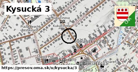 Kysucká 3, Prešov