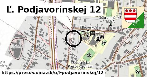 Ľ. Podjavorinskej 12, Prešov