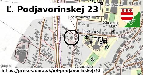 Ľ. Podjavorinskej 23, Prešov