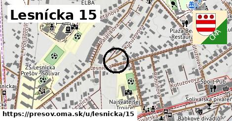 Lesnícka 15, Prešov