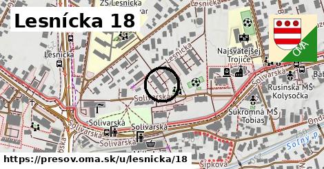 Lesnícka 18, Prešov