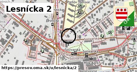 Lesnícka 2, Prešov