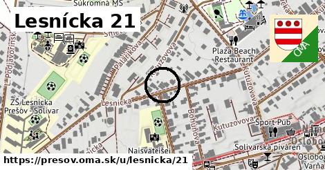 Lesnícka 21, Prešov