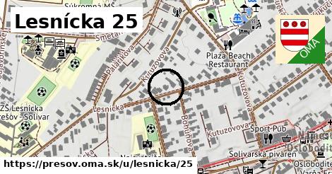 Lesnícka 25, Prešov