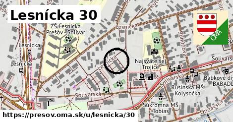 Lesnícka 30, Prešov